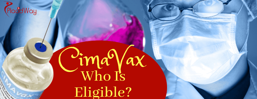 Who is Eligible for Cimavax